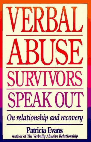 Verbal Abuse Survivors Speak Out