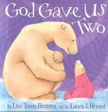 God Gave Us Two