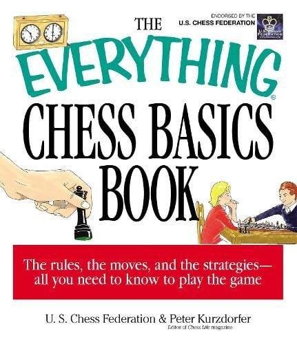 Chess Basics Book (The Everything)