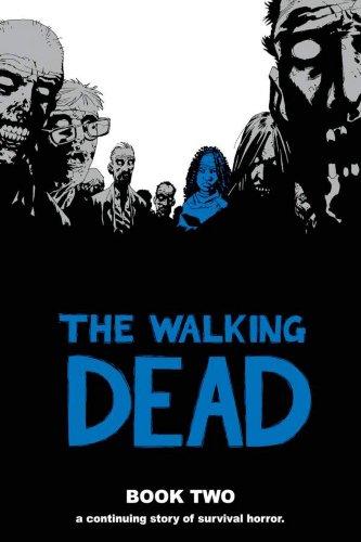 The Walking Dead (Volume 2)