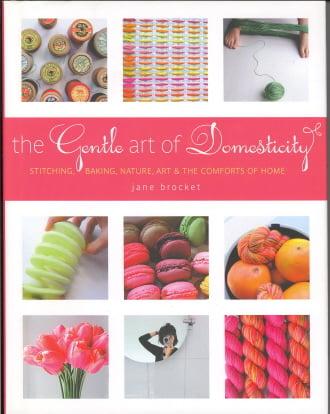 The Gentle Art of Domesticity
