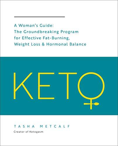 Keto: A Woman's Guide