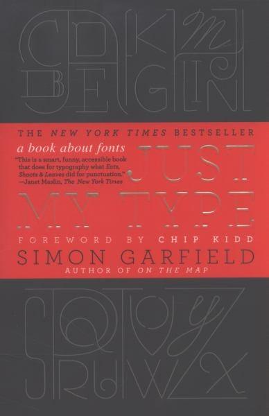 Just My Type: A Book about Fonts