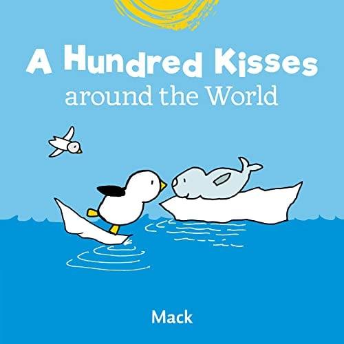 A Hundred Kisses Around the World (Chick, Bk. 5)