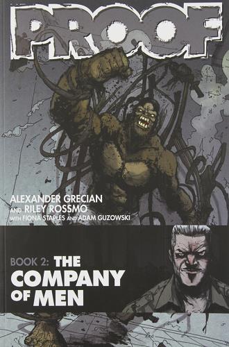 The Company Of Men (Proof, Volume 2)