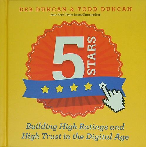 5 Stars: Building High Ratings and High Trust in the Digital Age