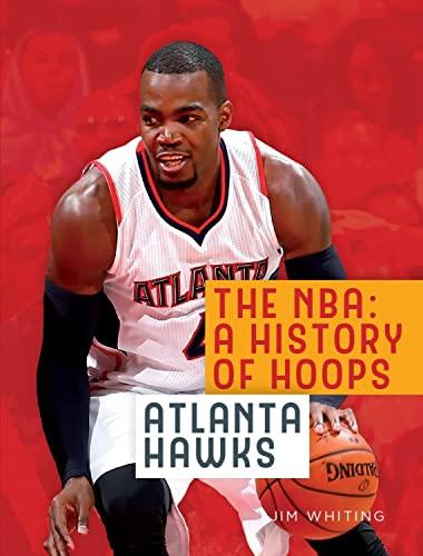 Atlanta Hawks (NBA: A History of Hoops)