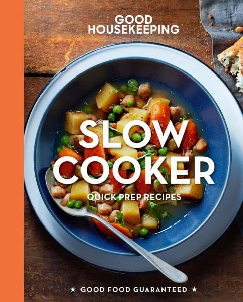 Slow Cooker: Quick-Prep Recpes (Good Housekeeping)