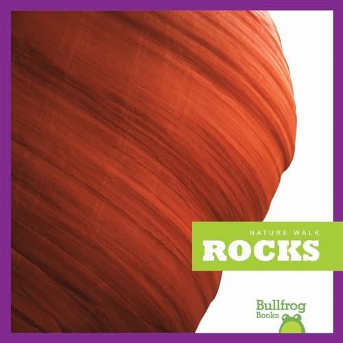Rocks (Bullfrog Books, Nature Walk)