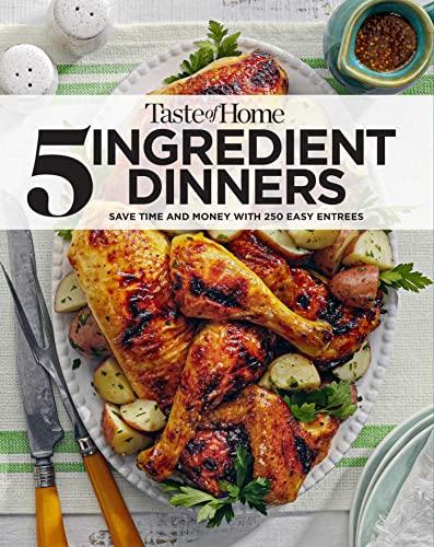 5 Ingredient Dinners (Taste of Home)
