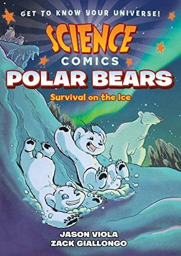 Polar Bears: Survival on the Ice (Science Comics)