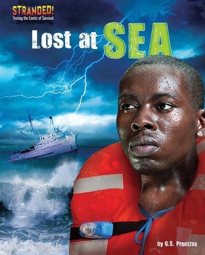 Lost at Sea (Stranded! Testing the Limits of Survival)