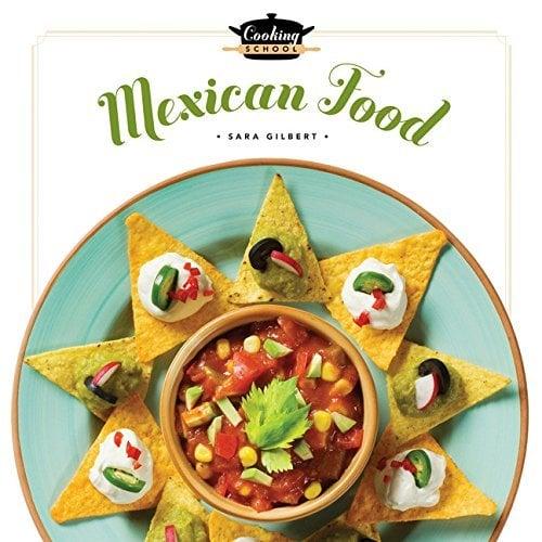 Mexican Food (Cooking School)