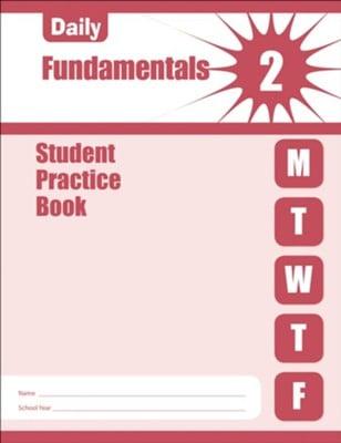 Daily Fundamentals, Grade 2 Individual Student Practice Book