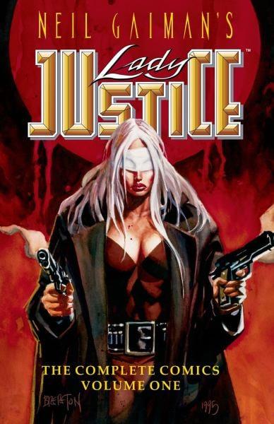 Neil Gaiman's Lady Justice Volume 1