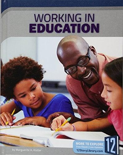 Working in Education (Career Files)
