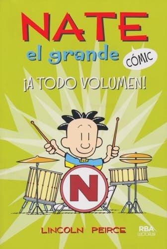 A Todo Volumen (Nate El Grande Comic, Volume 2)