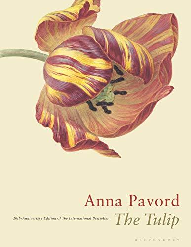 The Tulip (Twentieth Anniversary Edition)