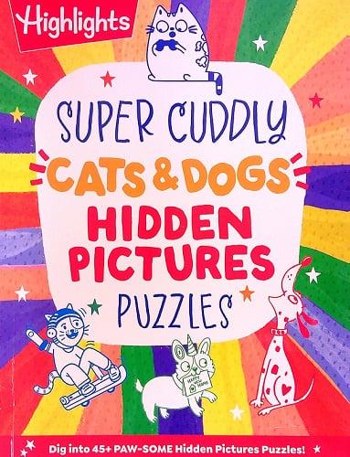 Super Cuddly Cats & Dogs Hidden Pictures Puzzles