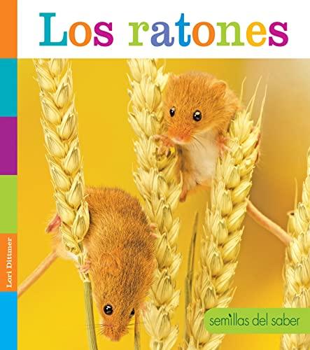 Los Ratones (Semillas Del Saber)
