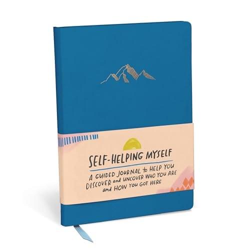 Self-Helping Myself: A Guided Journal to Help You Discover and Uncover Who Your Are and How You Got Here