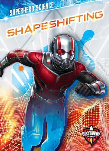 Shapeshifting (Superhero Science)