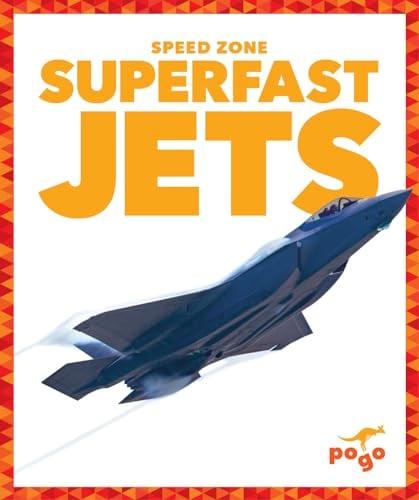 Superfast Jets (Speed Zone)