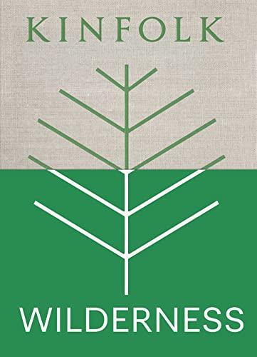 Kinfolk Wilderness (Kinfolk Adventures)