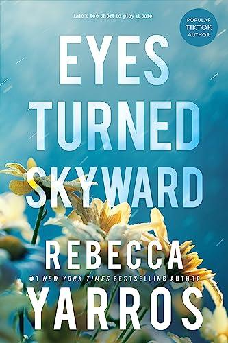Eyes Turned Skyward (Flight & Glory, Bk. 2)