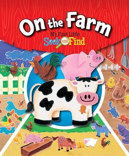 On the Farm (My First Little Seek and Find)