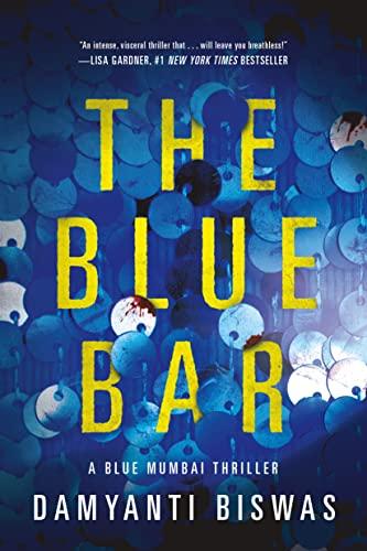 The Blue Bar (Blue Mumbai Thriller, Bk. 1)