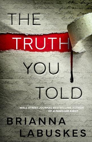 The Truth You Told (Raisa Susanto, Bk. 2)