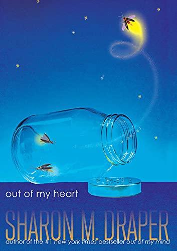 Out of My Heart (Out of My Mind, Bk. 2)