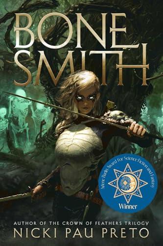 Bonesmith (House of the Dead Duology, Bk. 1)