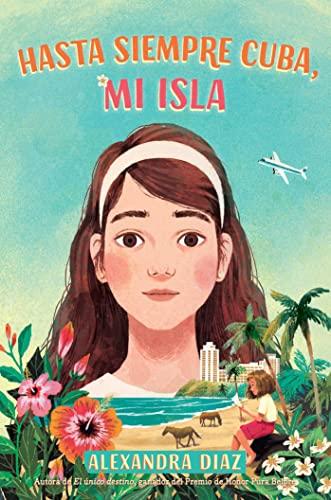 Hasta Siempre Cuba, Mi Isla