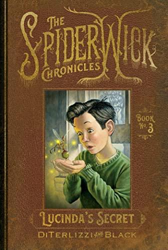 Lucinda's Secret (The Spiderwick Chronicles, Bk. 3)
