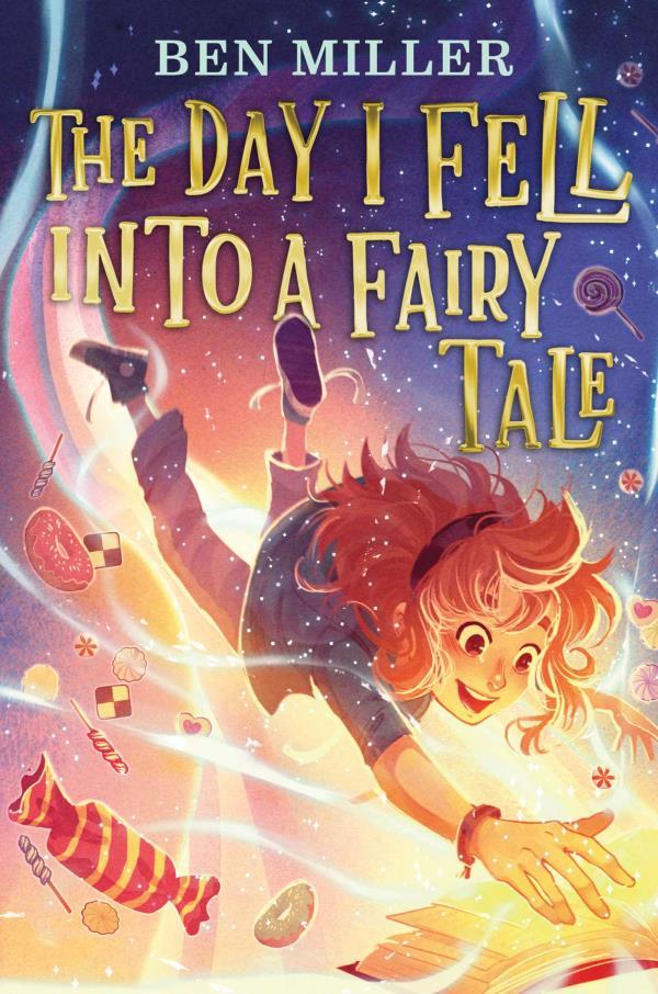 The Day I Fell Into a Fairy Tale (Bk. 1)