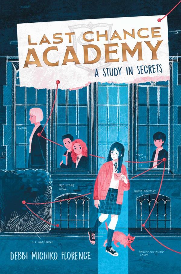 A Study in Secrets (Last Chance Academy, Bk. 1)