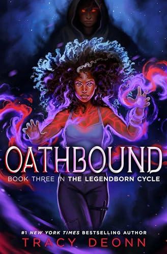 Oathbound (The Legendborn Cycle, Bk. 3)