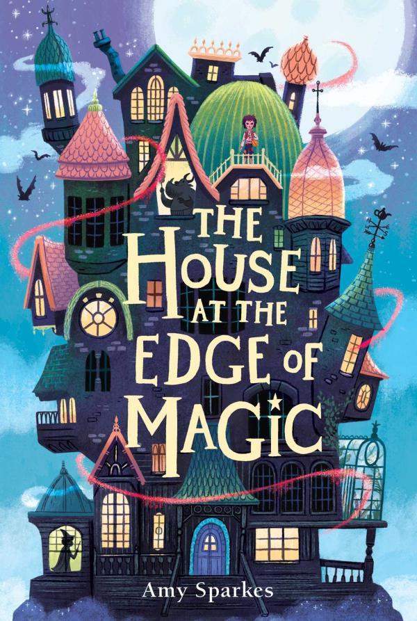 The House at the Edge of Magic (Bk. 1)