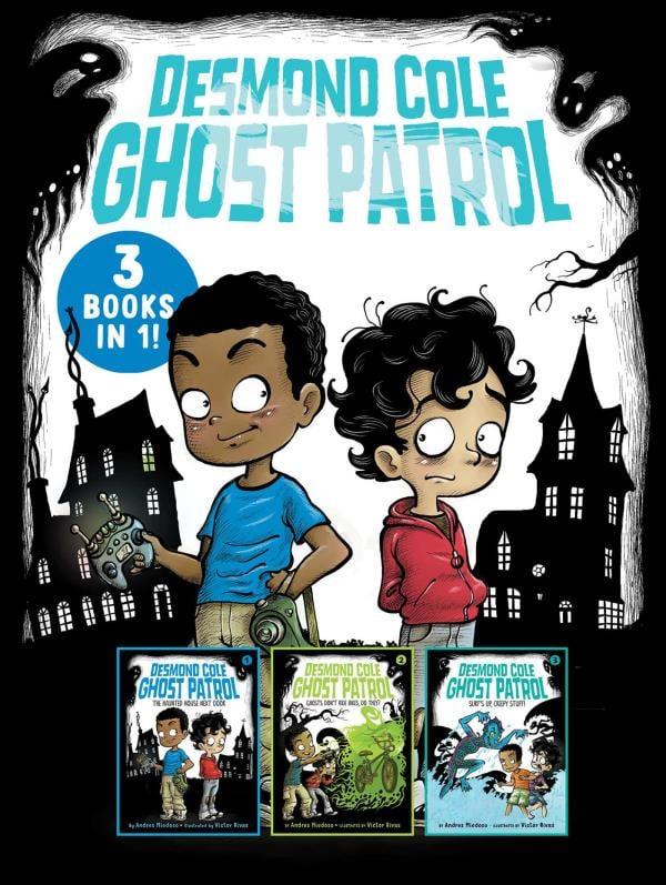 Desmond Cole Ghost Patrol 3 Books in 1! (The Haunted House Next Door/Ghosts Don't Ride Bikes, Do They?/Surf's Up, Creepy Stuff!)