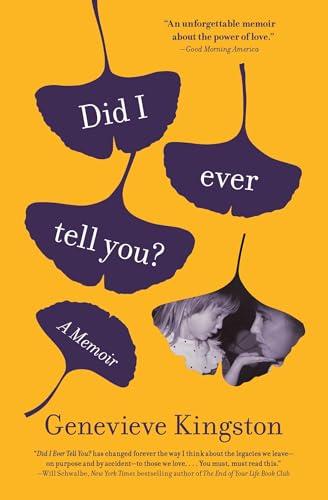Did I Ever Tell You? A Memoir