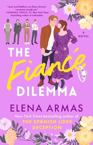 The Fiancé Dilemma (Green Oak, Bk. 2)