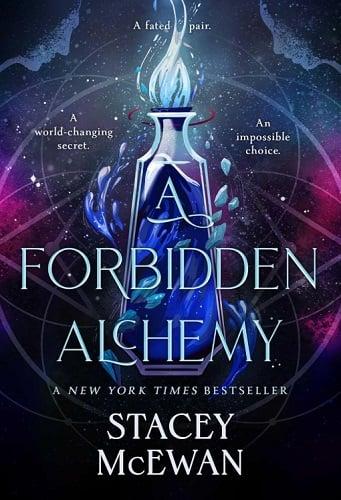 A Forbidden Alchemy (Artisan Trilogy, Bk. 1)