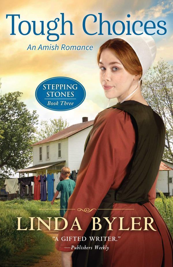 Tough Choices (Stepping Stones, Bk. 3)