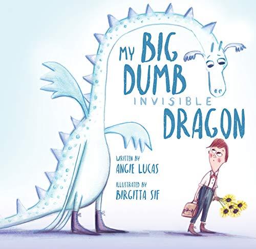 My Big, Dumb, Invisible Dragon