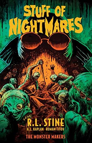 The Monster Makers (Stuff of Nightmares)