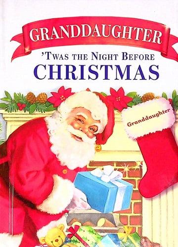 Granddaughter 'Twas the Night Before Christmas