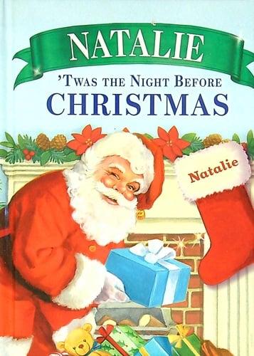 Natalie 'Twas the Night Before Christmas