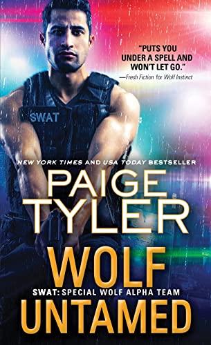 Wolf Untamed (SWAT: Special Wolf Alpha Team, Bk. 11)